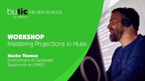 Workshop "Mastering Projections in Nuke" con Nacho Thomas