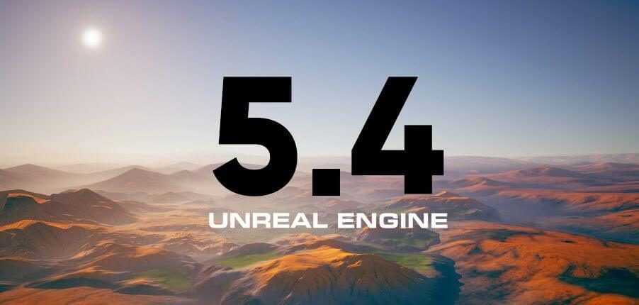 Unreal-Engine-5-4
