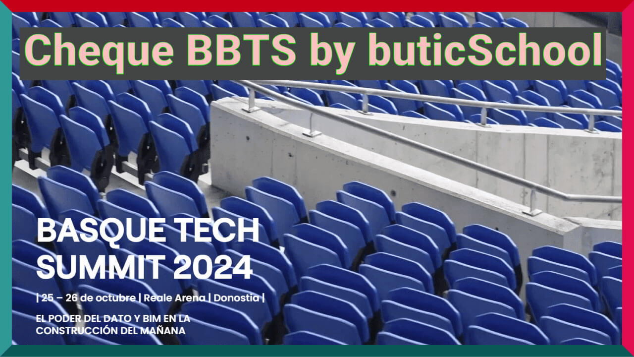 butic The New School, como coorganizador del evento, ofrece a cada participante, ya sea a título personal o corporativo, un cheque de formación (Cheque BBTS24)