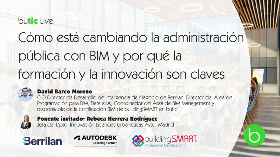 Cómo el BIM está transformando las administraciones públicas: claves de innovación y formación