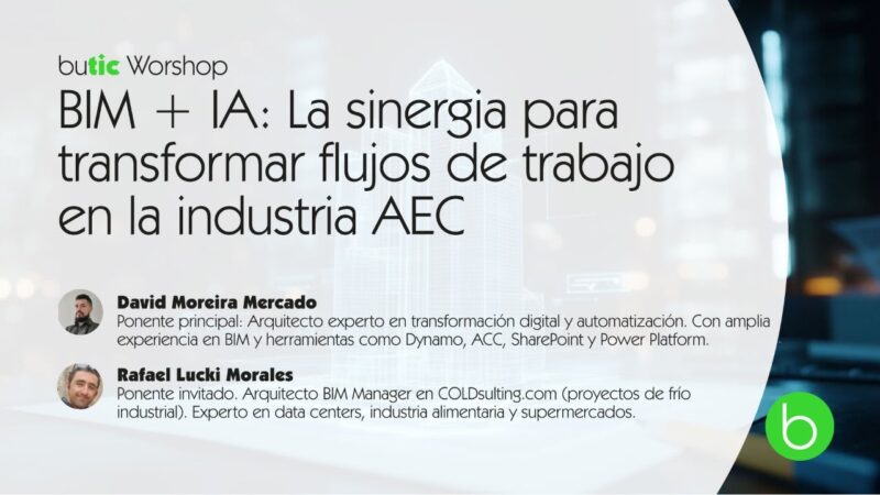 Workshop sobre BIM + IA: La sinergia para transformar flujos de trabajo