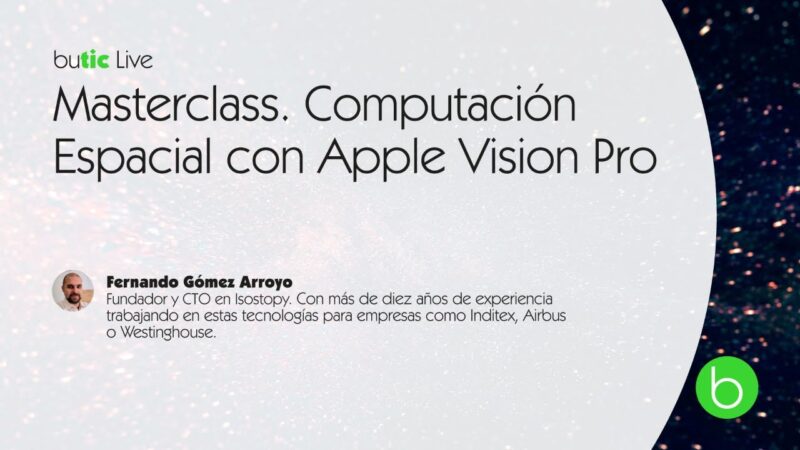 Masterclass de Computación Espacial con Apple Vision Pro