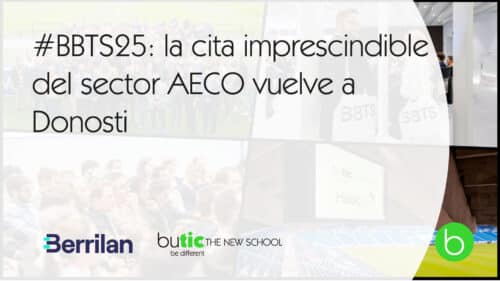BBTS25: la cita imprescindible del sector AECO vuelve a Donosti