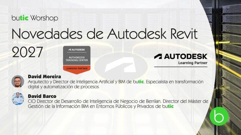Novedades de Autodesk Revit 2027 + MCP IA. Masterclass a cargo de Autodesk Certified Instructors