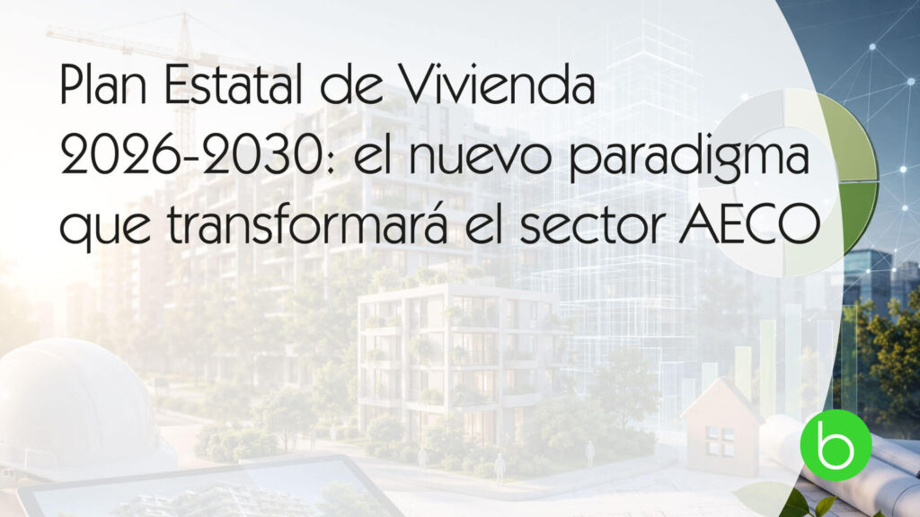 Plan Estatal de Vivienda 2026-2030: el nuevo paradigma que transformará ...