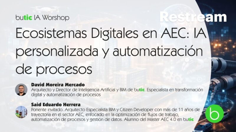 Ecosistemas Digitales en AEC: IA personalizada y automatización de procesos