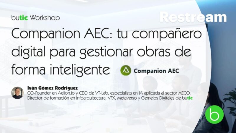 Companion AEC: tu compañero digital para gestionar obras de forma inteligente