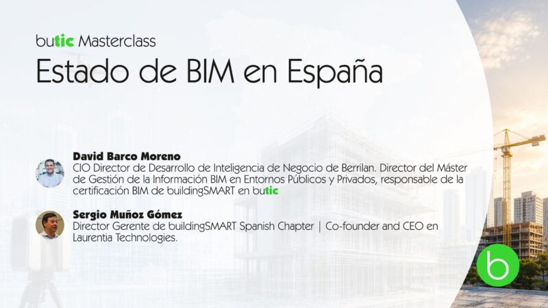  BIM Open Class MBAPP - Estado de BIM en España con Sergio Muñoz